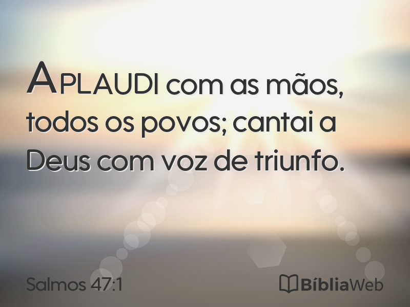 Salmos 47:1 em imagem para compartilhar