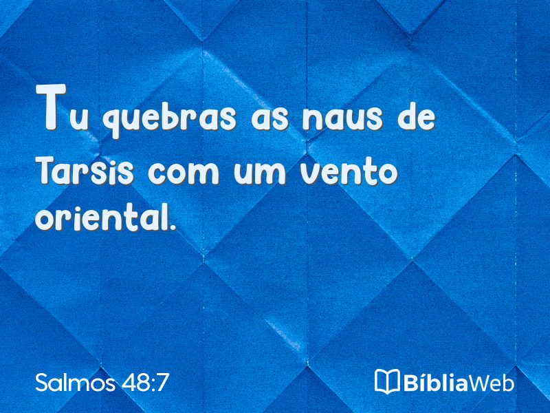 Salmos 48:7 em imagem para compartilhar
