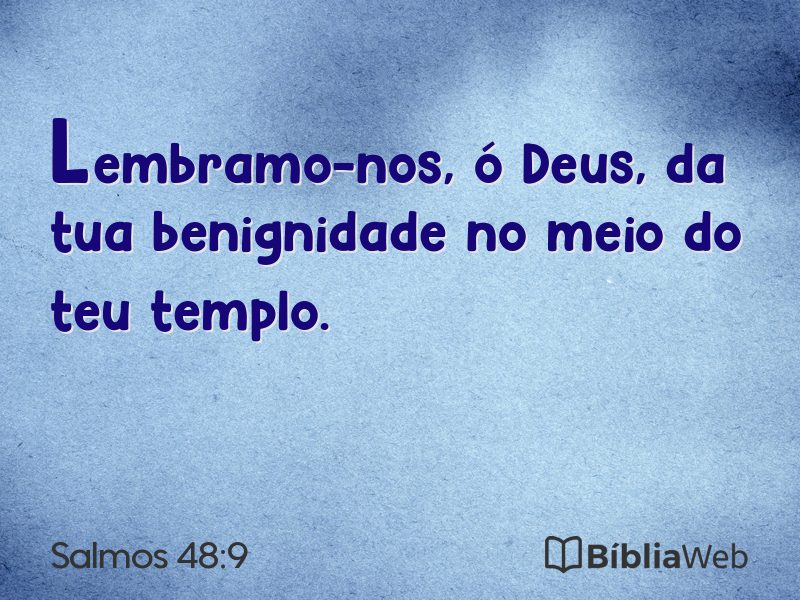 Salmos 48:9 em imagem para compartilhar