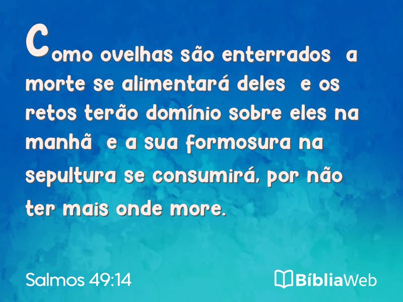 Salmos 49:14 em imagem para compartilhar