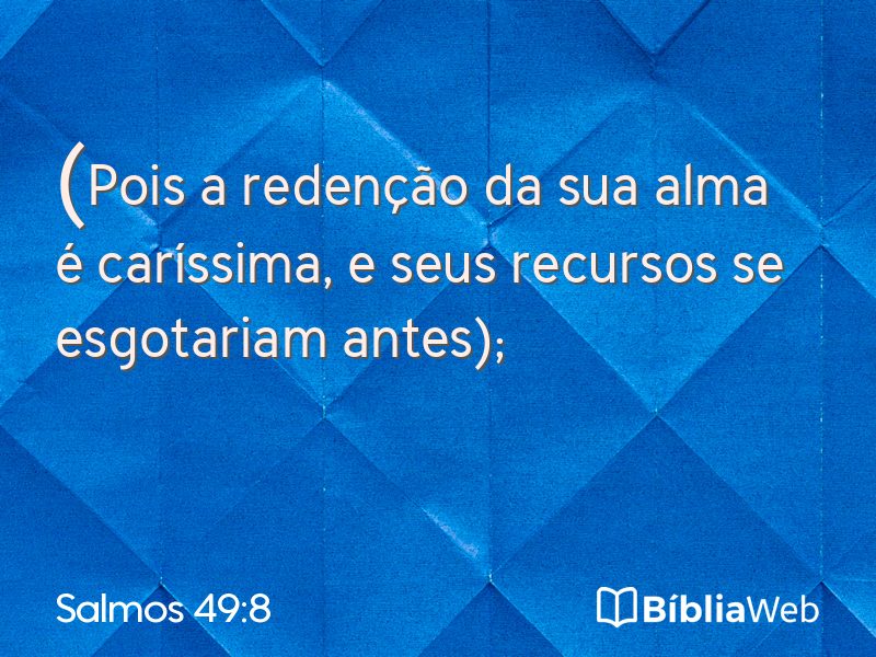 Salmos 49:8 em imagem para compartilhar