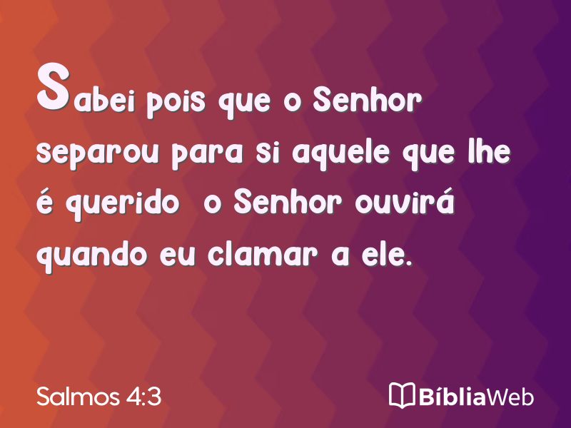 Salmos 4:3 em imagem para compartilhar