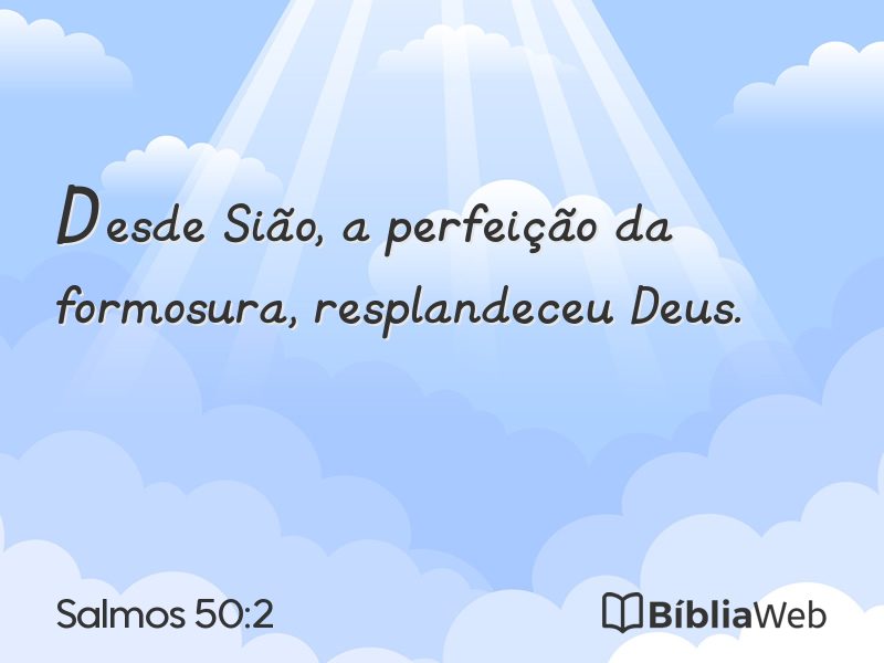 Salmos 50:2 em imagem para compartilhar