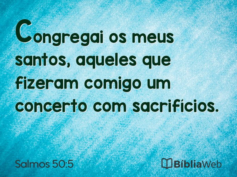 Salmos 50:5 em imagem para compartilhar