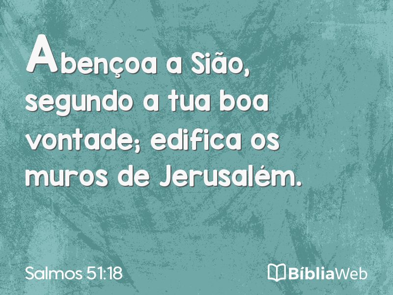 Salmos 51:18 em imagem para compartilhar