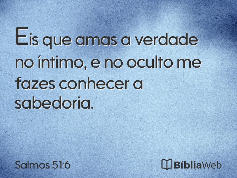 Salmos 51:6 em imagem para compartilhar