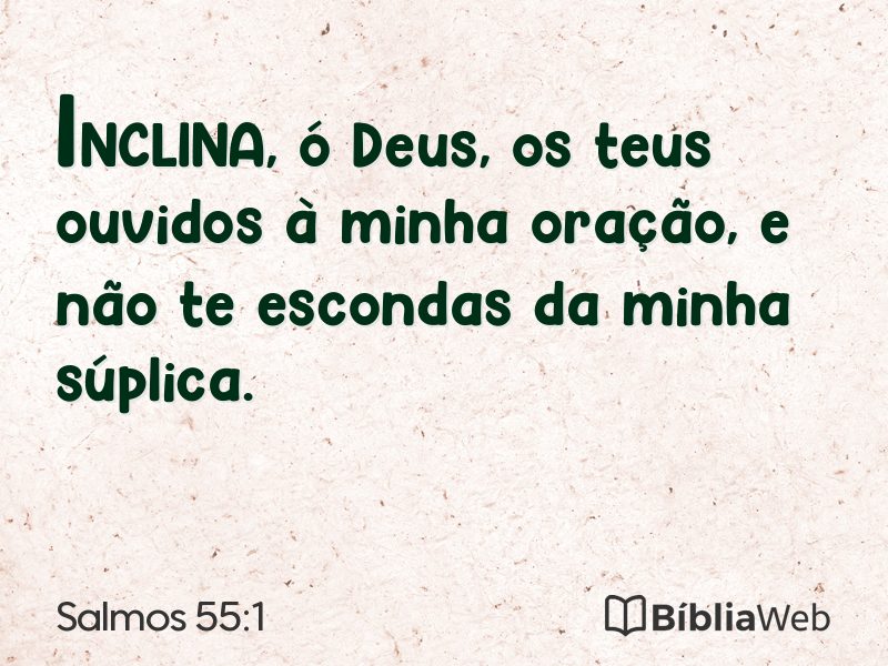 Salmos 55:1 em imagem para compartilhar