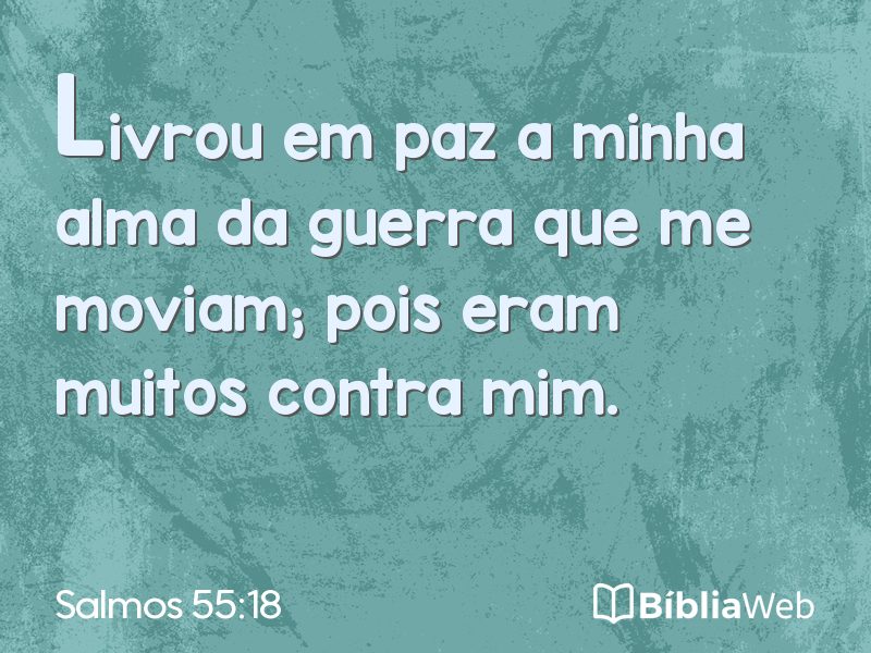 Salmos 55:18 em imagem para compartilhar
