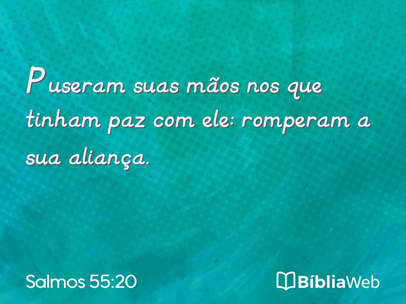 Salmos 55:20 em imagem para compartilhar