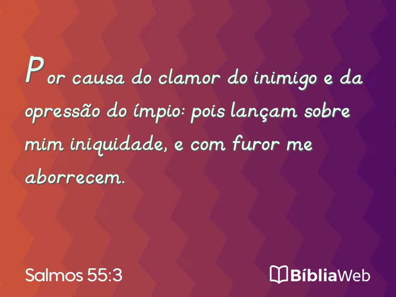 Salmos 55:3 em imagem para compartilhar