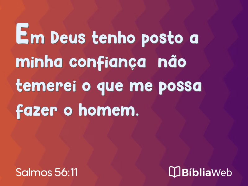Salmos 56:11 em imagem para compartilhar