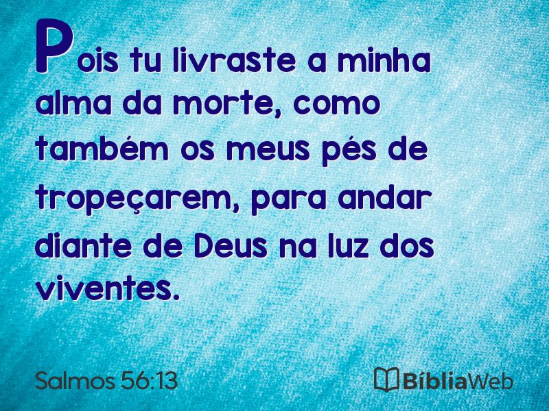 Salmos 56:13 em imagem para compartilhar