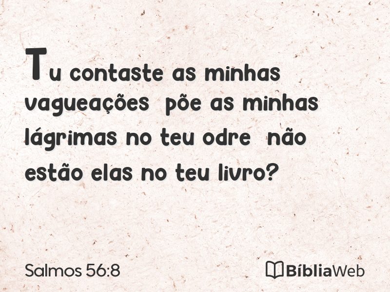 Salmos 56:8 em imagem para compartilhar