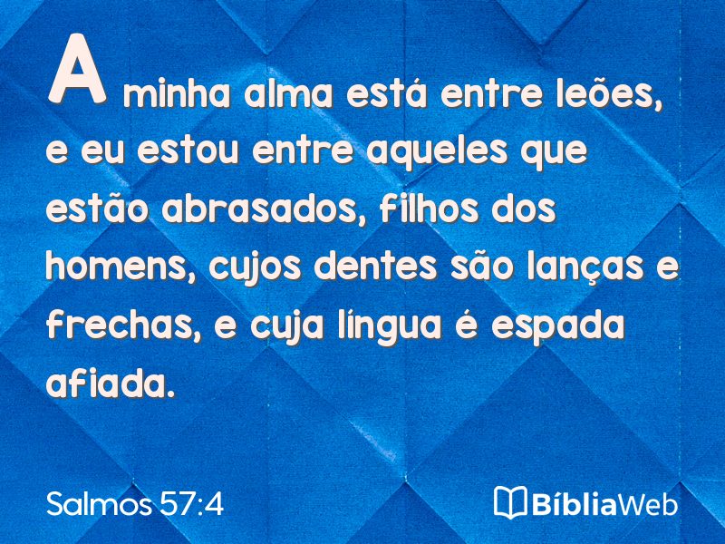 Salmos 57:4 em imagem para compartilhar