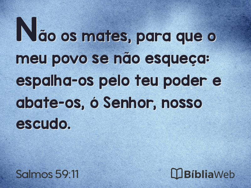Salmos 59:11 em imagem para compartilhar
