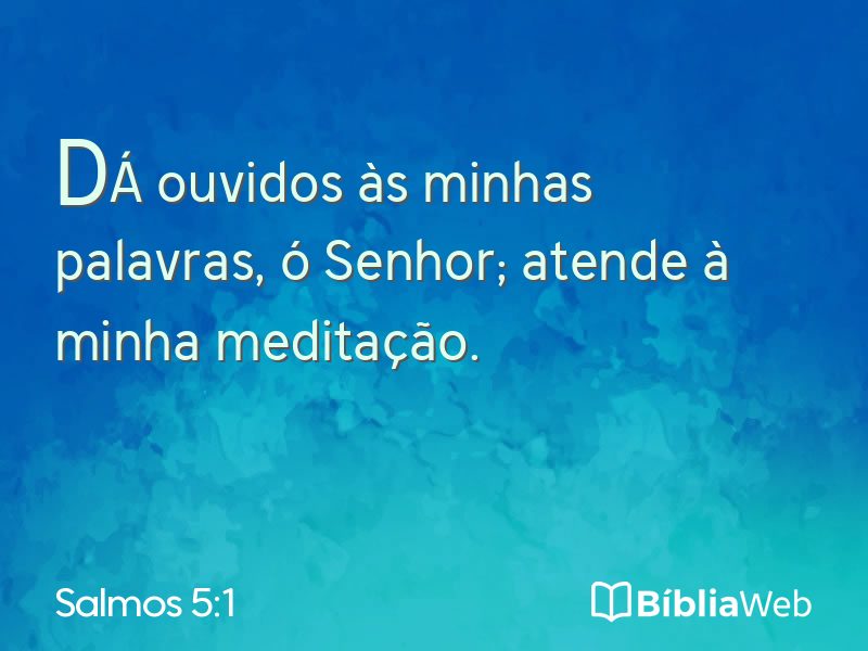 Salmos 5:1 em imagem para compartilhar