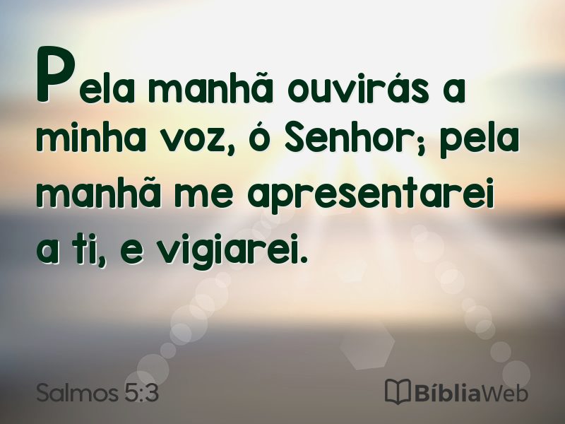 Salmos 5:3 em imagem para compartilhar