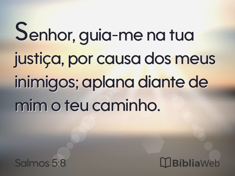 Salmos 5:8 em imagem para compartilhar