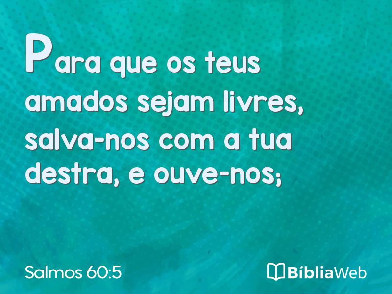 Salmos 60:5 em imagem para compartilhar
