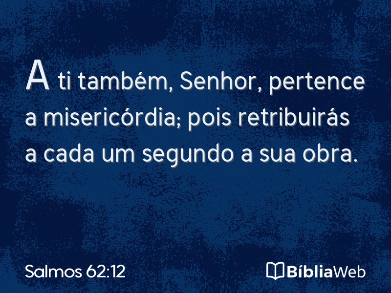 Salmos 62:12 em imagem para compartilhar
