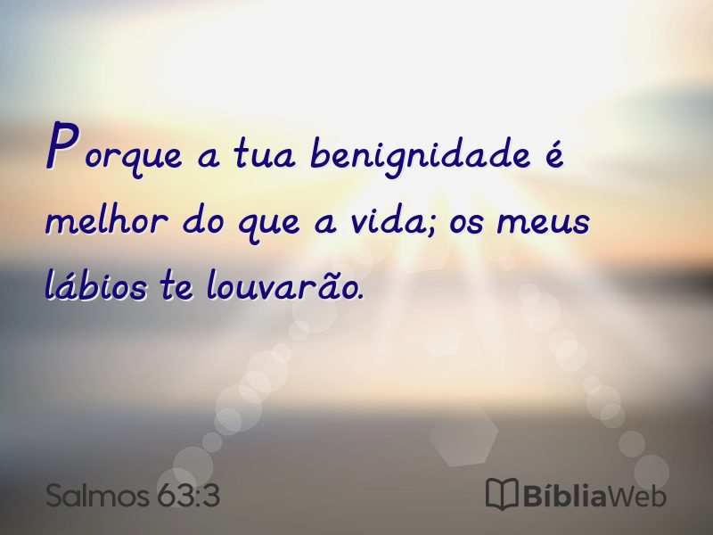 Salmos 63:3 em imagem para compartilhar