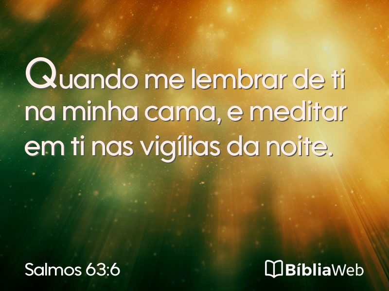 Salmos 63:6 em imagem para compartilhar