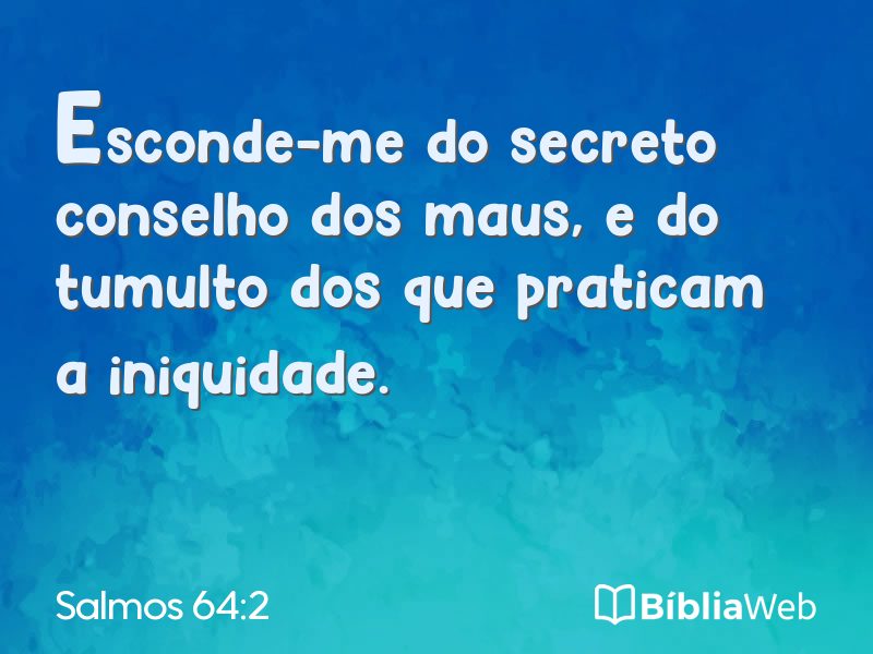Salmos 64:2 em imagem para compartilhar