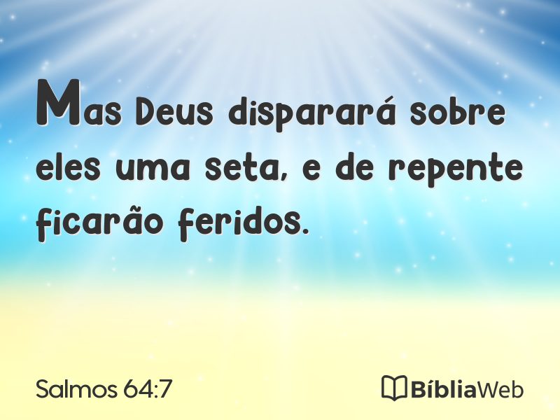 Salmos 64:7 em imagem para compartilhar