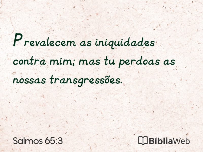 Salmos 65:3 em imagem para compartilhar