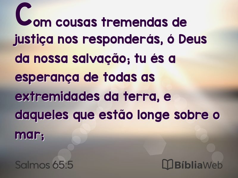 Salmos 65:5 em imagem para compartilhar