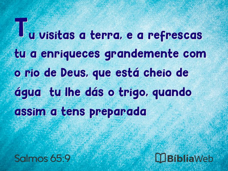 Salmos 65:9 em imagem para compartilhar