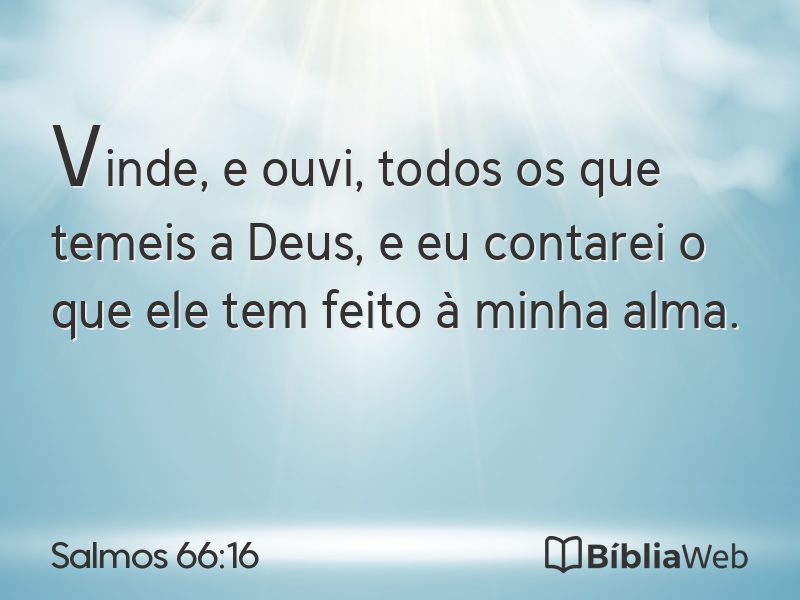 Salmos 66:16 em imagem para compartilhar