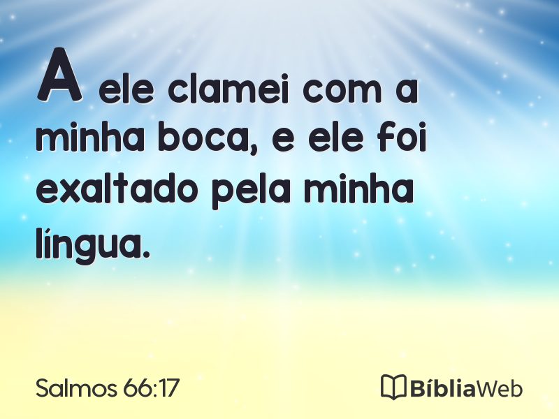 Salmos 66:17 em imagem para compartilhar