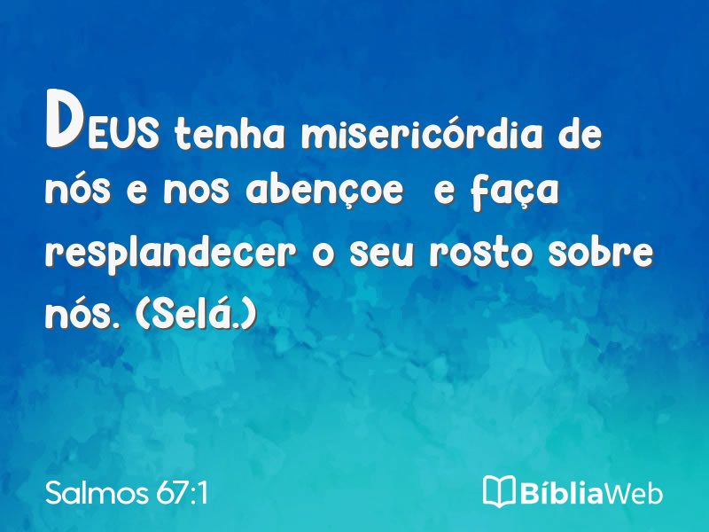 Salmos 67:1 em imagem para compartilhar