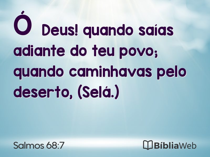 Salmos 68:7 em imagem para compartilhar