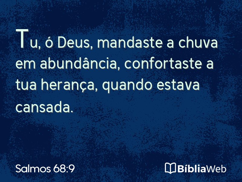 Salmos 68:9 em imagem para compartilhar