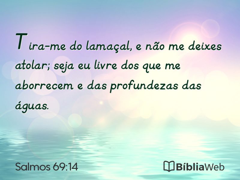 Salmos 69:14 em imagem para compartilhar