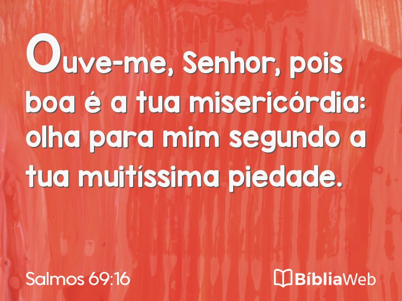 Salmos 69:16 em imagem para compartilhar