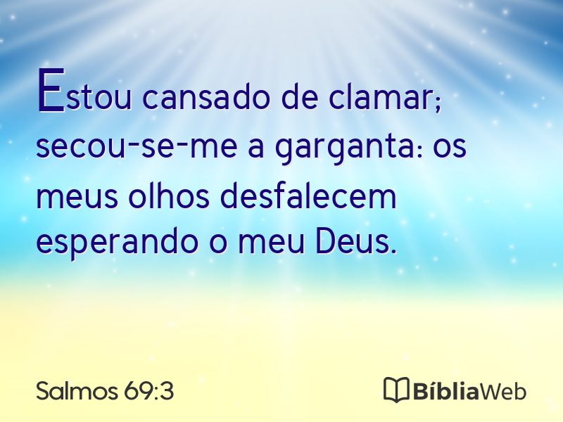 Salmos 69:3 em imagem para compartilhar