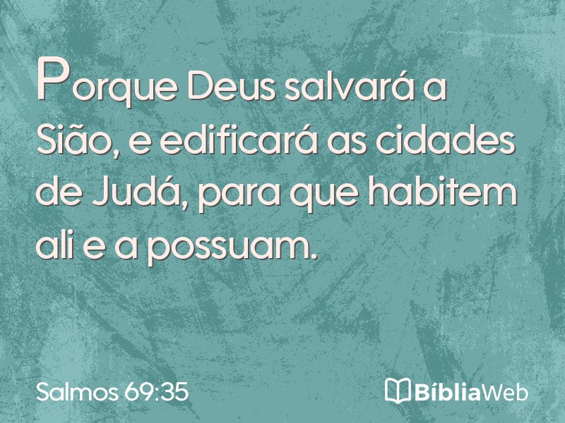 Salmos 69:35 em imagem para compartilhar