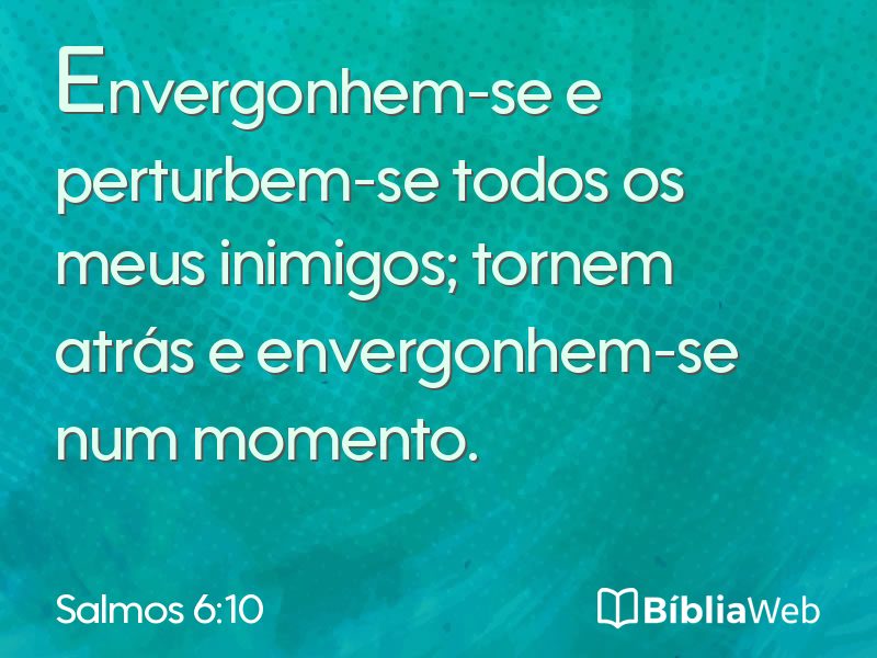 Salmos 6:10 em imagem para compartilhar