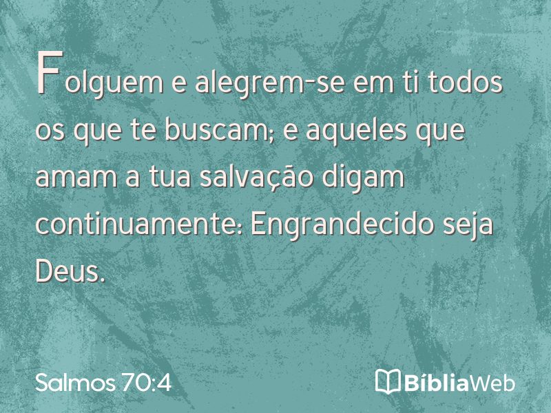Salmos 70:4 em imagem para compartilhar