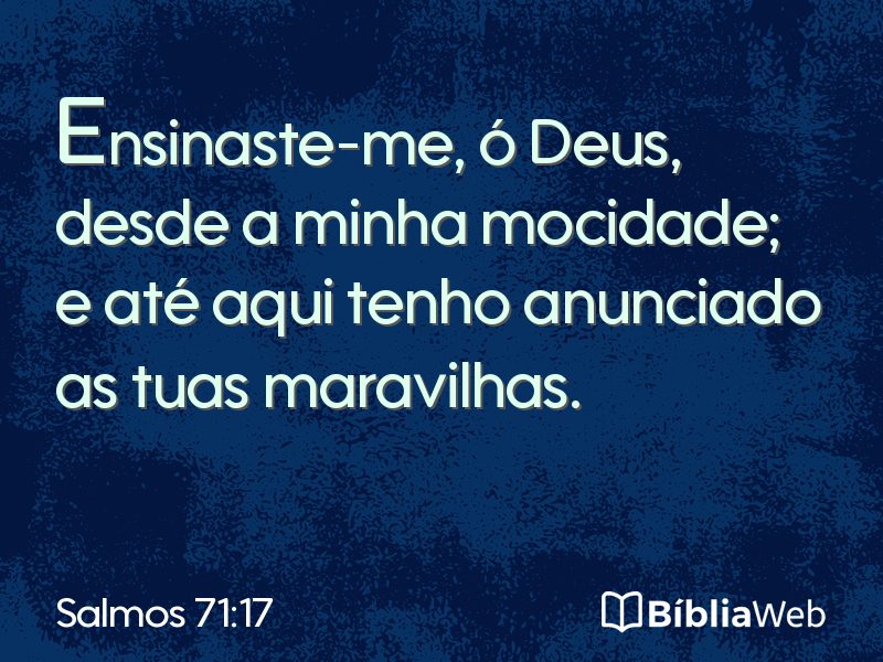 Salmos 71:17 em imagem para compartilhar