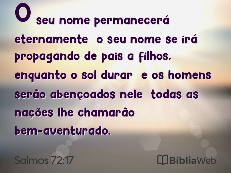 Salmos 72:17 em imagem para compartilhar