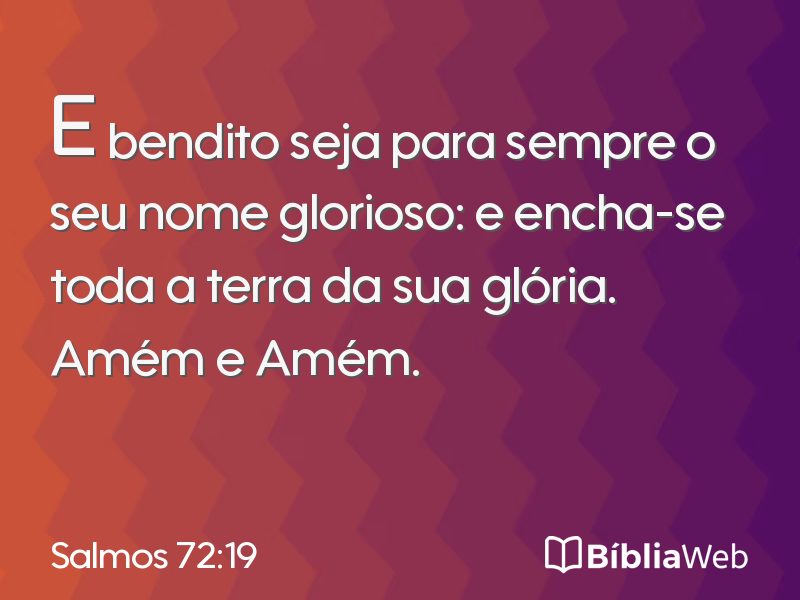 Salmos 72:19 em imagem para compartilhar
