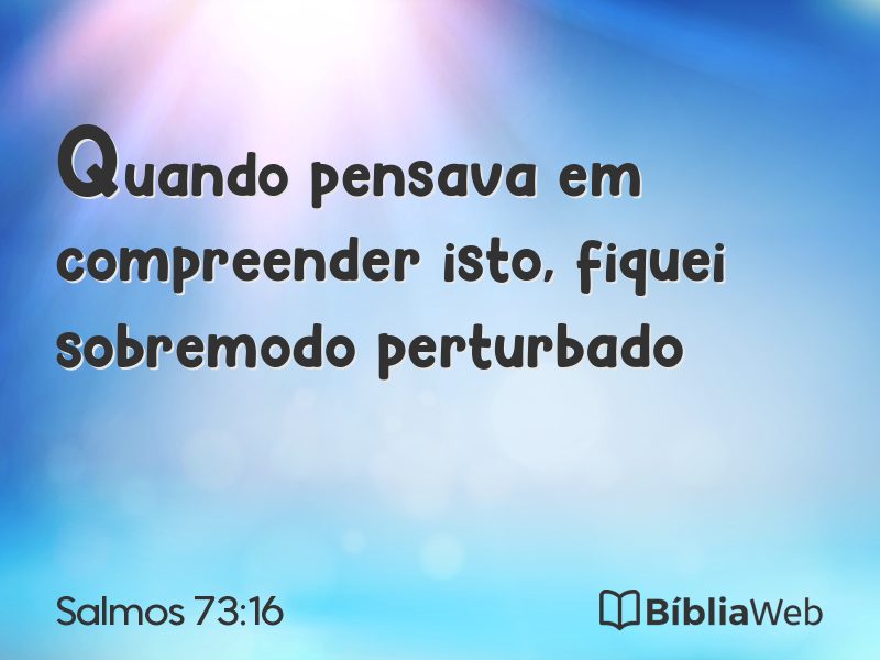 Salmos 73:16 em imagem para compartilhar