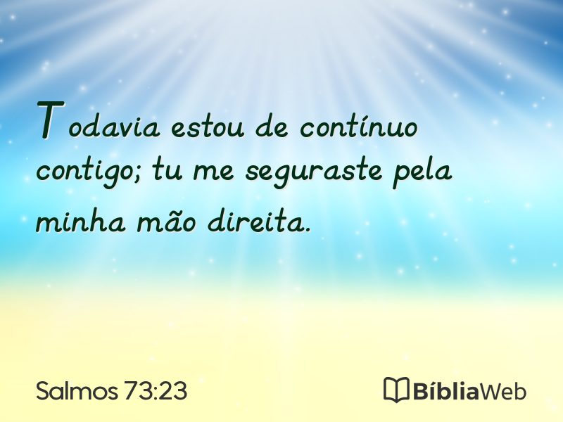 Salmos 73:23 em imagem para compartilhar