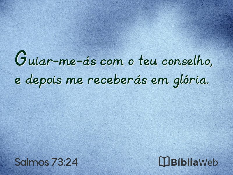 Salmos 73:24 em imagem para compartilhar