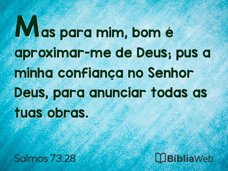 Salmos 73:28 em imagem para compartilhar