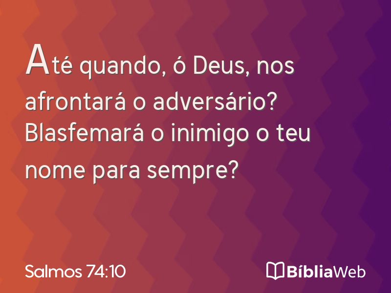 Salmos 74:10 em imagem para compartilhar